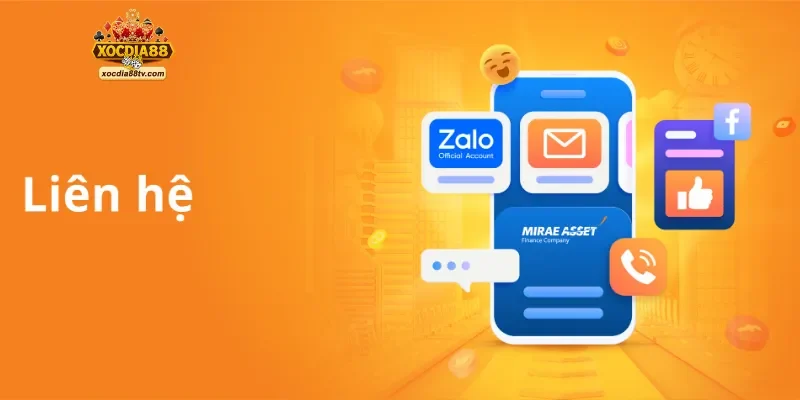 Mẹo liên hệ hiệu quả với XocDia88